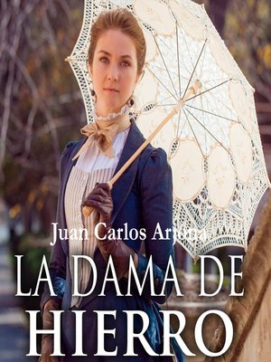 cover image of La dama de hierro
